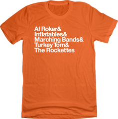 Thanksgiving Parade List Orange T-shirt Dressing Festive