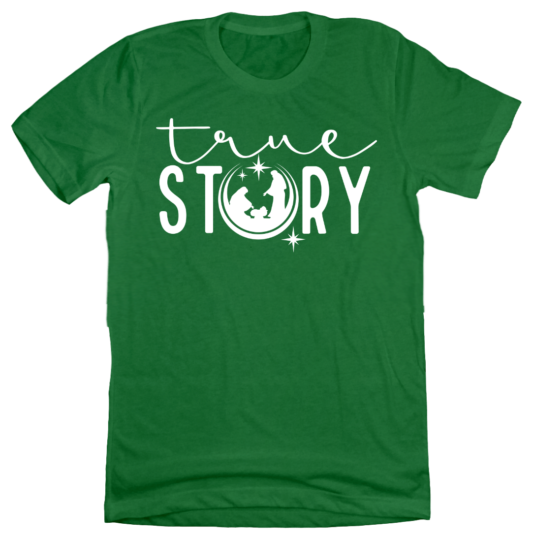 True Story Dressing Festive  green T-shirt