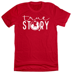 True Story Dressing Festive  red T-shirt