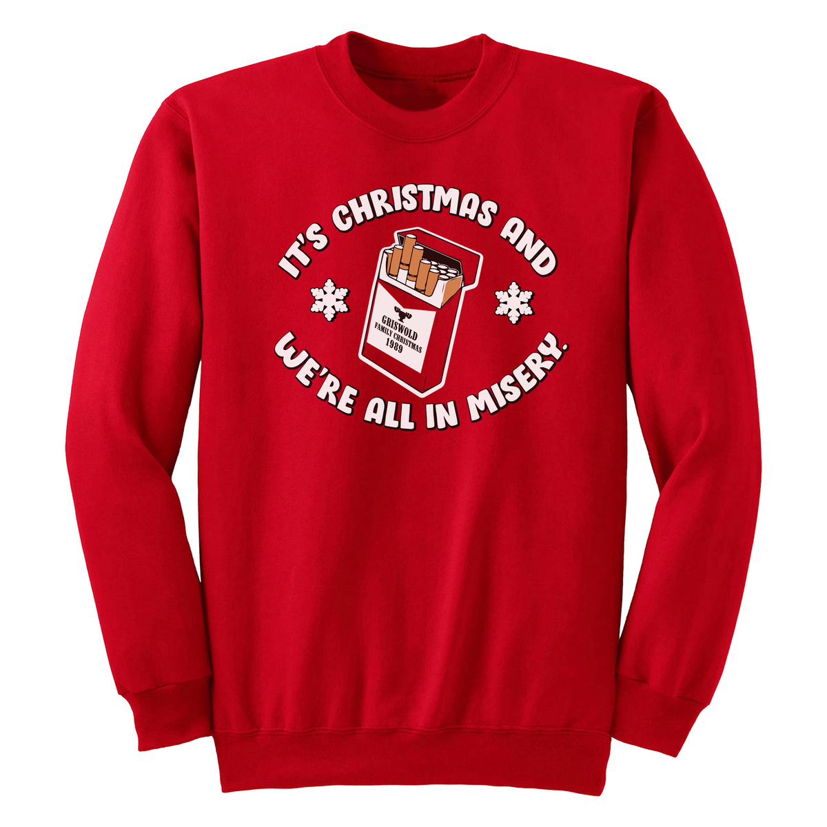 We're All In Misery Ugly Sweater Crewneck